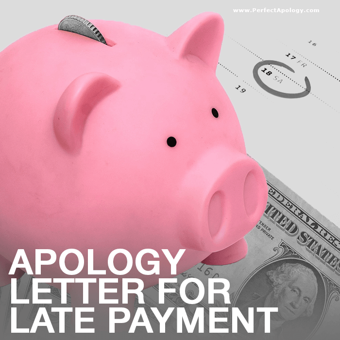 Apology Letter for Late Payment Piggy Bank, money and a calendar
